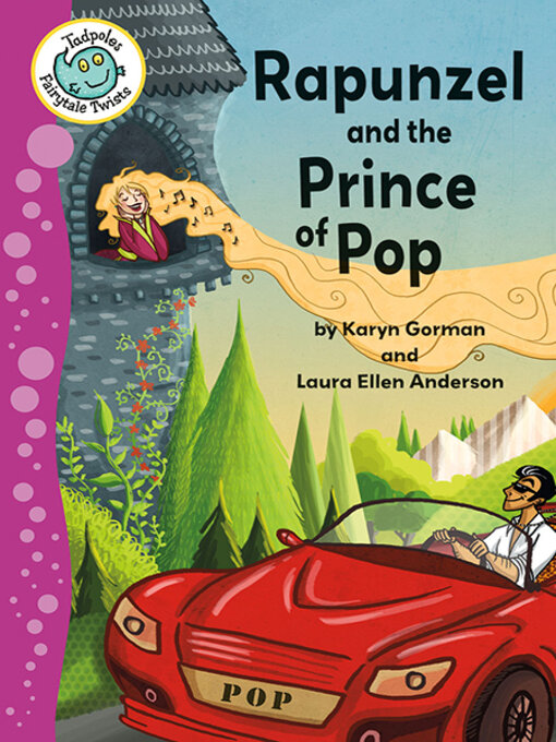 Title details for Rapunzel and the Prince of Pop by Karyn Gorman - Wait list